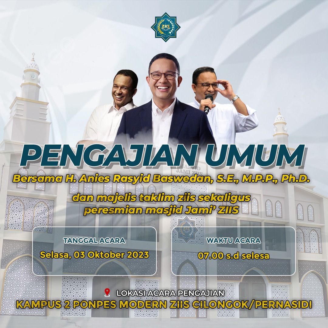 Pengajian Umum dan Peresmian Masjid Jami' ZIIS